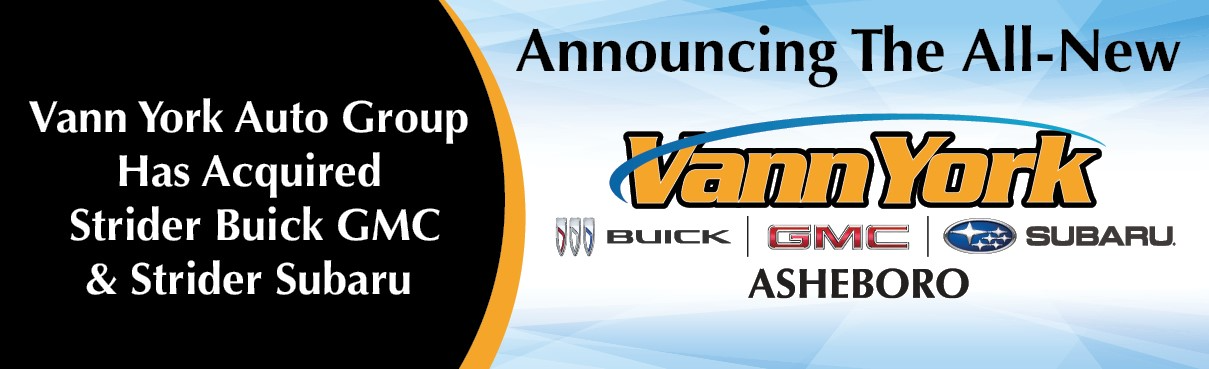 Vann York Auto Group Announces The Aquistion of Strider Subaru and Strider Buick GMC